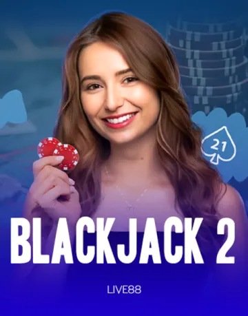 Blackjack 2 live game by Live88